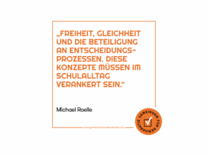 Schulen als Keimzelle der Demokratie – Interview mit Michael Roelle, Schulpsychologe