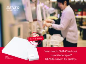 Durch den RFID Scanner von DENSO wird der Self-Checkout kinderleicht